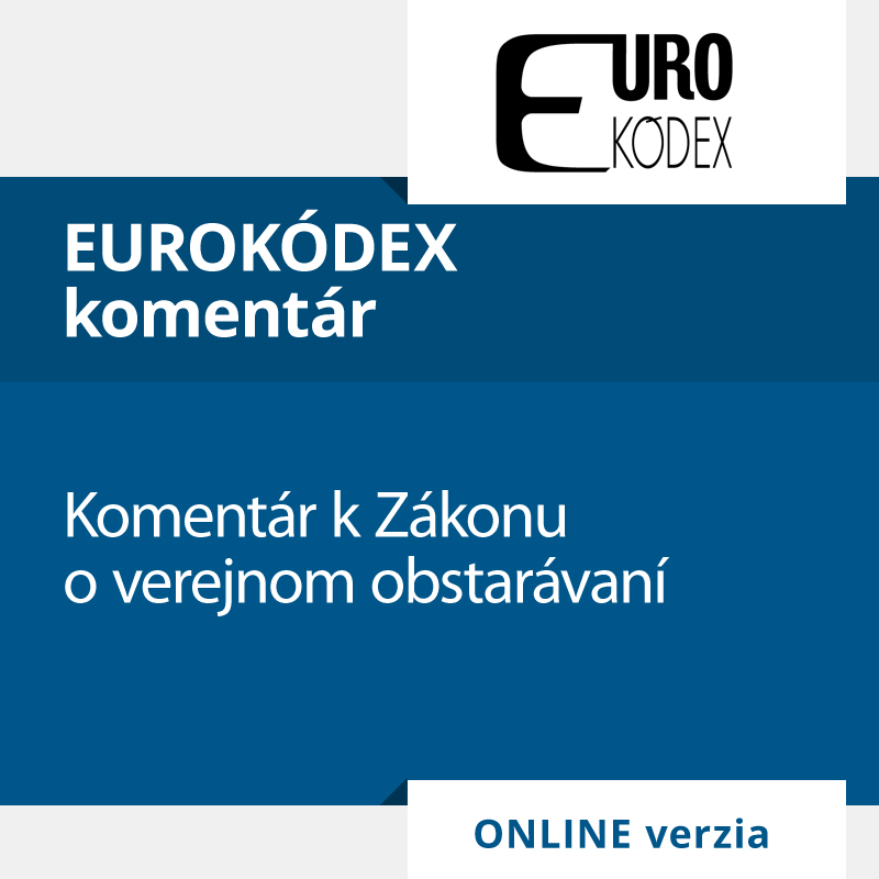 Komentár k Zákonu o verejnom obstarávaní (ONLINE verzia)
