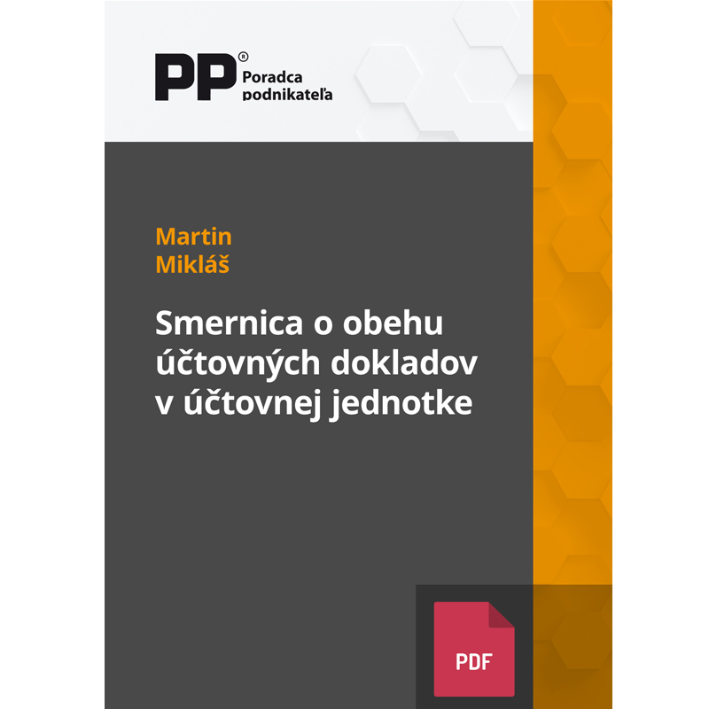 Smernica o obehu účtovných dokladov v účtovnej jednotke