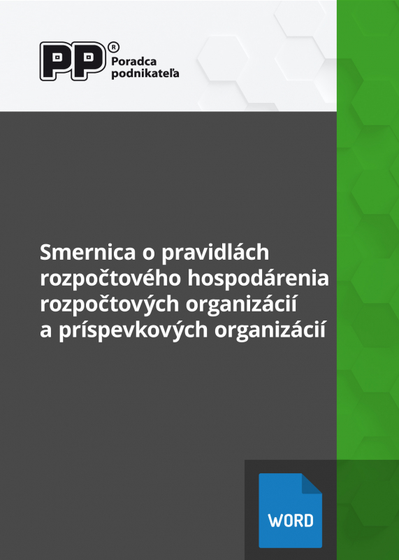 Smernica o pravidlách rozpočtového hospodárenia rozpočtových organizácií a príspevkových organizácií (2022)